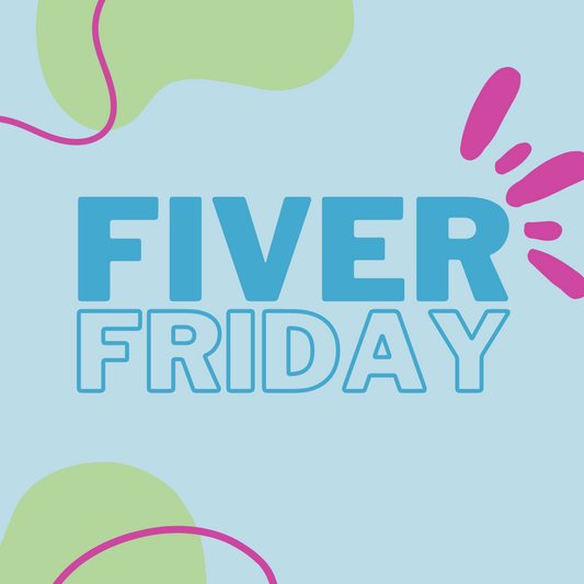 Fiver Friday